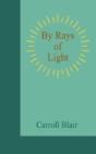 By Rays Of Light - Preview