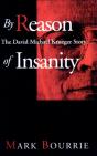 By Reason Of Insanity - Preview