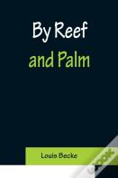 By Reef And Palm