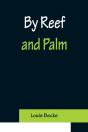 By Reef And Palm - Preview