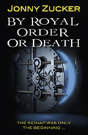 By Royal Order Or Death - Preview