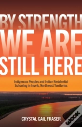 By Strength, We Are Still Here
