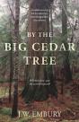 By The Big Cedar Tree - Preview