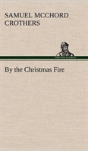 By The Christmas Fire - Preview