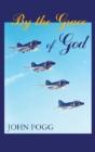 By The Grace Of God - Preview