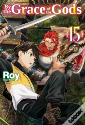 Capa do artigo By The Grace Of The Gods: Volume 15 (Light Novel)
