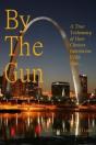 By The Gun - Preview