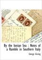 By The Ionian Sea : Notes Of A Ramble In - Preview