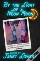 By The Light Of A Neon Moon
