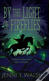 By The Light Of Fireflies