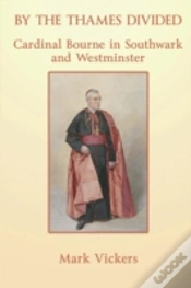 Capa do artigo By The Thames Divided: Cardinal Bourne
