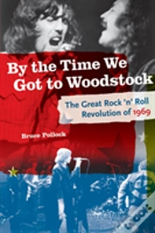 Capa do artigo By The Time We Got To Woodstock