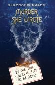 By The Time You Read This I'Ll Be Gone (Murder, She Wrote #1)