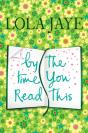 By The Time You Read This - Preview