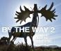 By The Way 2 - Preview