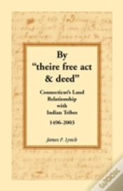 Capa do artigo By "Theire Free Act & Deed": Connecticut