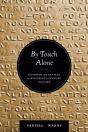 By Touch Alone - Preview