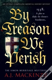 By Treason We Perish