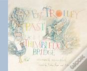 Capa do artigo By Trolley Past Thimbledon Bridge