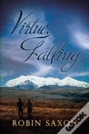 By Virtue, Falling