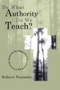 By What Authority Do We Teach? - Preview