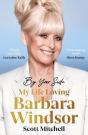 By Your Side: My Life Loving Barbara Windsor - Preview