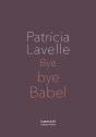 Bye Bye Babel - Preview