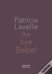 Bye Bye Babel