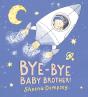 Bye-Bye Baby Brother! - Preview