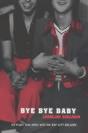 Bye Bye Baby - Preview