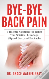 Bye-Bye Back Pain