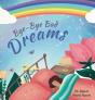 Bye-Bye Bad Dreams - Preview