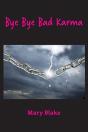 Bye Bye Bad Karma - Preview