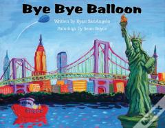 Bye Bye Balloon