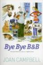 Bye, Bye B&B - Preview