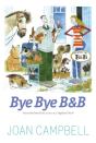 Bye, Bye B&B - Preview