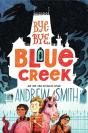 Bye-Bye, Blue Creek - Preview
