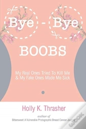Bye-Bye Boobs