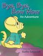 Bye, Bye, Bow Wow - Preview