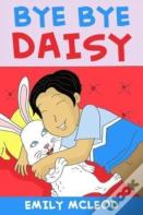 Bye Bye Daisy