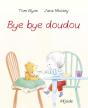Bye Bye Doudou - Preview