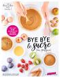 Bye Bye Le Sucre (Ou Presque) - Preview