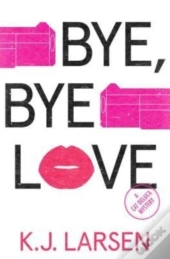 Bye, Bye Love