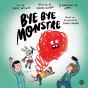 Bye Bye, Monstre - Preview