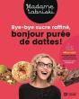 Bye-Bye Sucre Raffine, Bonjour Puree De Dattes! - Preview