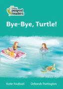 Bye-Bye, Turtle!