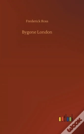 Bygone London