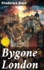 Bygone London - Preview
