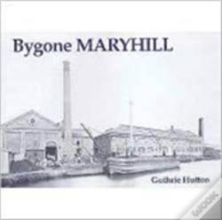 Capa do artigo Bygone Maryhill