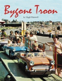 Bygone Troon - Preview